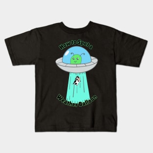 How to spot a weather balloon Kids T-Shirt